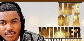 Israel Strong - Life Of a Winner