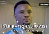 Kanayo Kelvin - Inspirational Praise