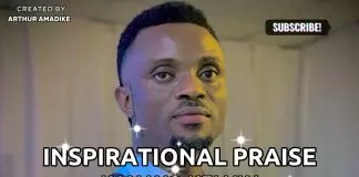 Kanayo Kelvin - Inspirational Praise