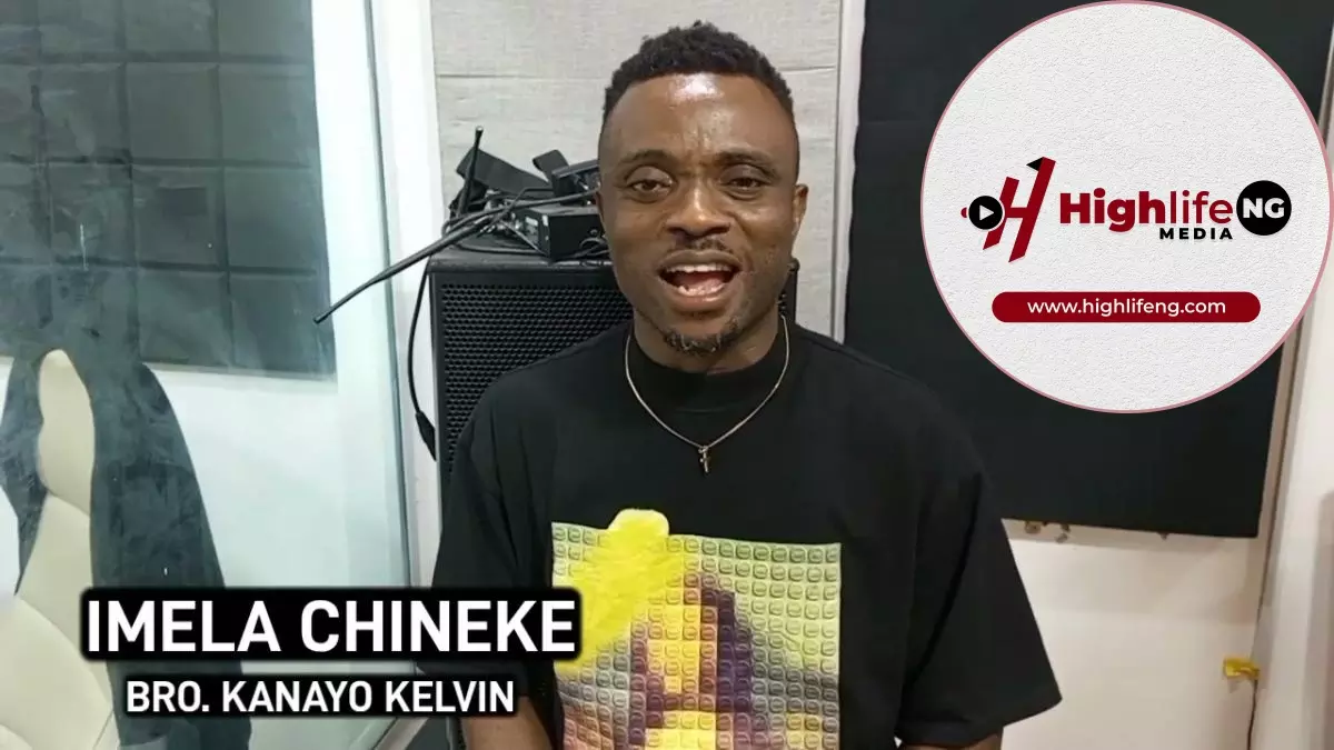 Kanayo Kelvin - Imela Chineke