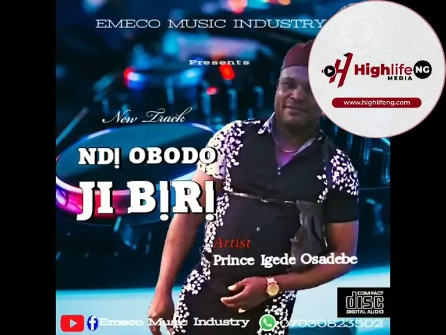 Prince Emeka Nnamdi Igede - Ndị Obodo Ji Biri
