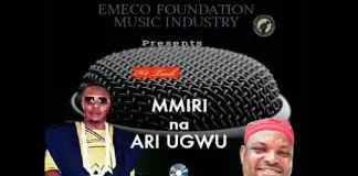 Prince Emeka Nnamdi Igede - Mmiri Na Ari Ugwu Special