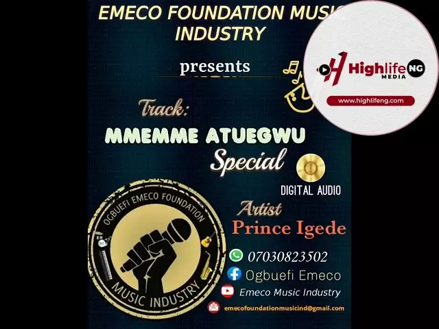 Prince Emeka Nnamdi Igede - Mmemme Atuegwu Special