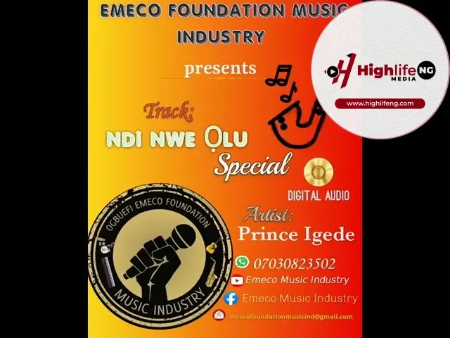 Prince Emeka Nnamdi Igede - Ndi Nwe Olu Special