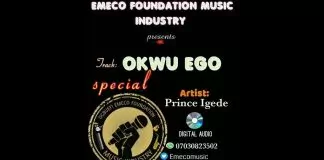 Prince Emeka Nnamdi Igede - Okwu Ego Special