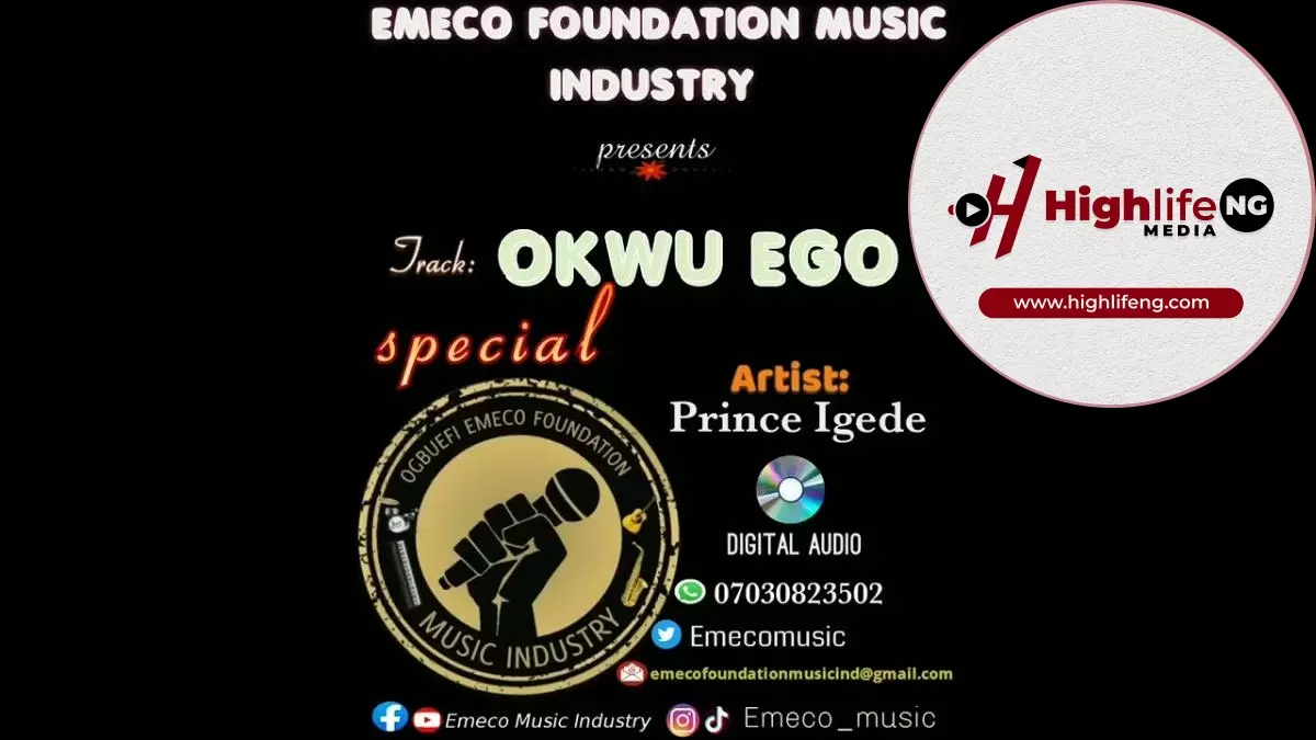 Prince Emeka Nnamdi Igede - Okwu Ego Special