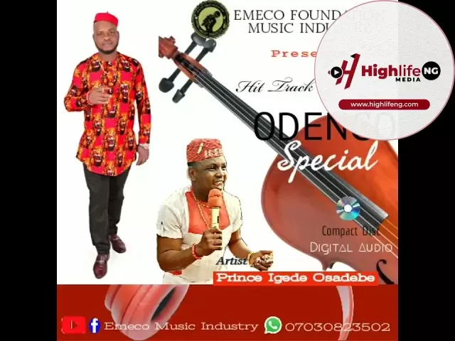 Prince Emeka Nnamdi Igede - Odenco Special Dedication