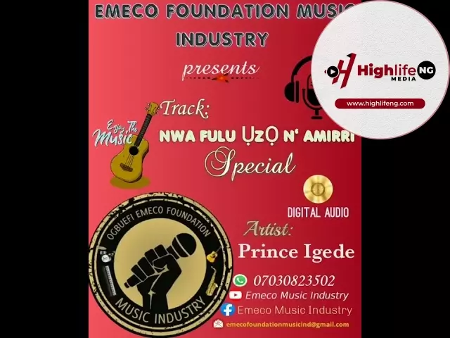 Prince Emeka Nnamdi Igede - Nwa Fulu Uzo Na Amirri