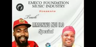 Prince Emeka Nnamdi Igede - Mmonwu Ndi Ilo Special Dedication