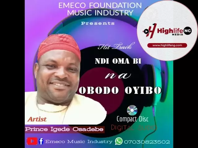 Prince Emeka Nnamdi Igede - Ndi Oma Bi Na Obodo Oyibo