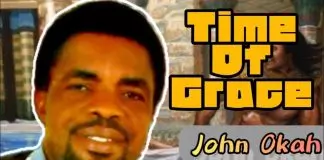 Evang. John Okah - Time Of Grace
