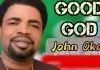 Evang. John Okah - Beautiful God