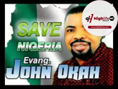 Evang. John Okah - Save Nigeria