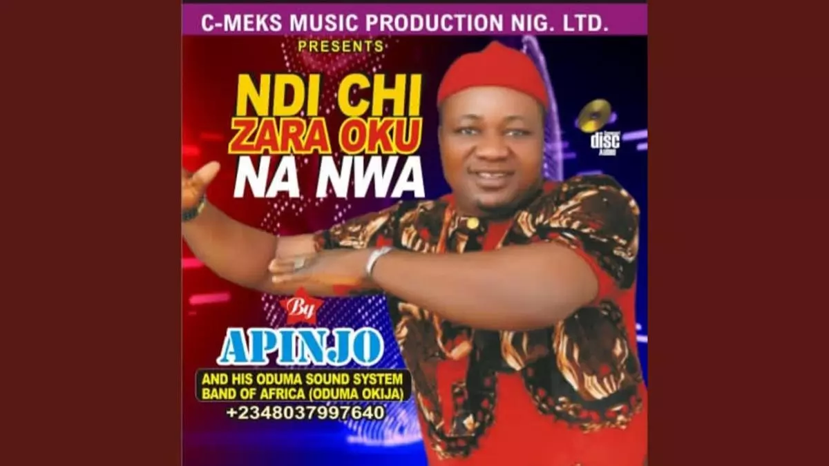 Apinjo Oduma Okija - Ndi Chi Melu Eze