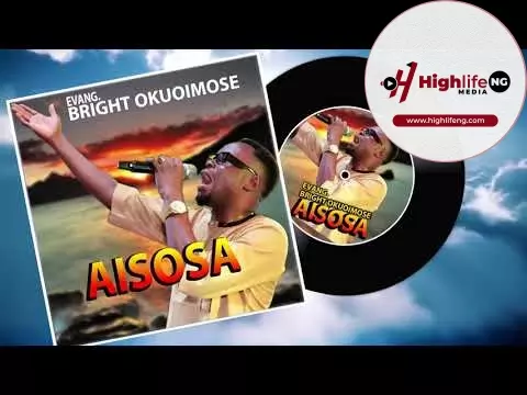 Bright Okuoimose - Aisosa