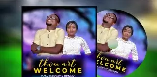 Bright Okuoimose ft. Benny - Thou Art Welcome