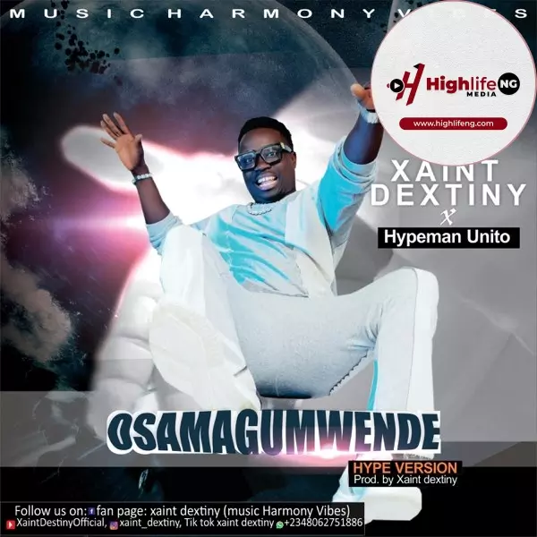 Xaint Dextiny ft. Hypeman Unito - Osamagumwende