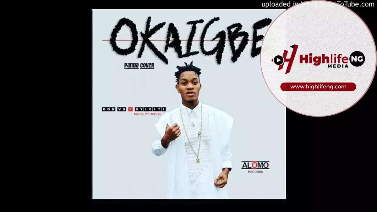 Don Vs ft. Uyiciti - Okaigbe (Panda Cover)