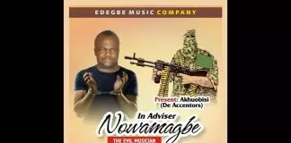 Adviser Nowamagbe - The Evil Musician (Akhuobisi)