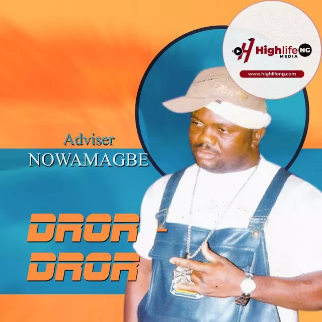 Adviser Nowamagbe - Dror Dror