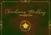 Yadah - Christmas Medley