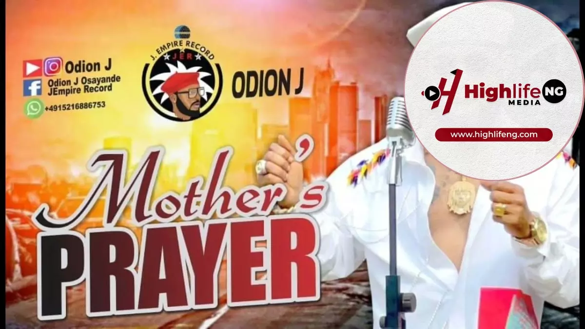 Odion J - Mother's Prayer
