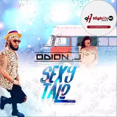 Odion J - Sexy Talo