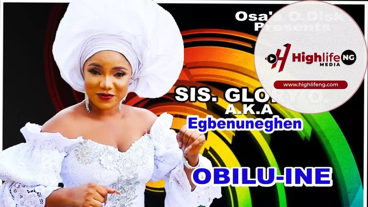 Sis. Glory - Obilu Ine