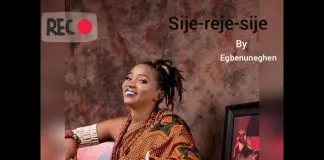 Sis. Glory Akhuemokhan - Sije Reje Sije 