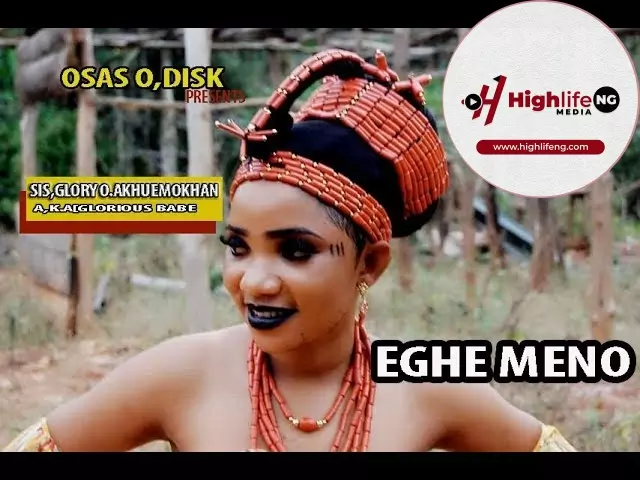 Sis. Glory Akhuemokhan - Eghe Meno