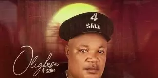 Oligbese 4 Sale - No Time To Vex