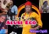 Nonso Ogidi - Eze Obi Alusi Ego Special