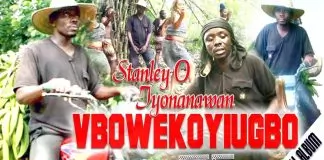 Stanley O Iyonawan - Vbowekoyiugbo
