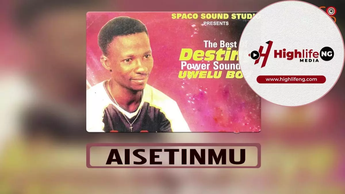 Uwelu Boy - Aisetinmu