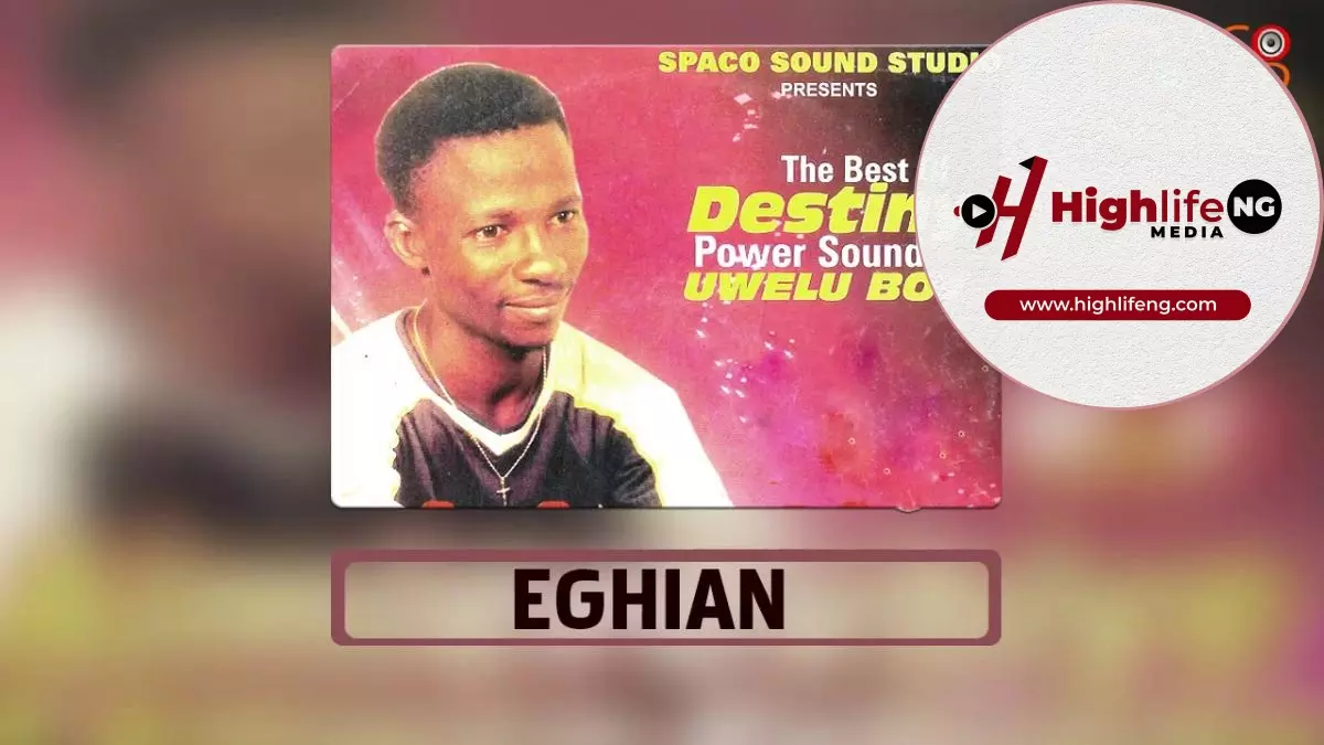 Uwelu Boy - Eghian