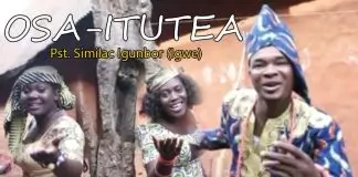 Pst. Similac Igunbo - Osa Itutea