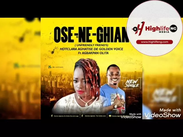 Hot Clara Aghatise ft. Dr. Agbakpan Olita - Ose Ne Ghian