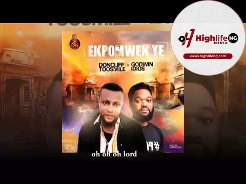 Don Cliff ft. Godwin Idios - Ekpomwen Ye