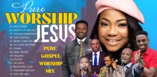 Pure Worship Mix / Powerful Worship Songs Mixtape