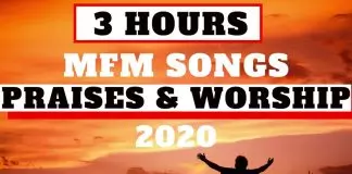 3 Hours MFM Songs Praise and Worship
