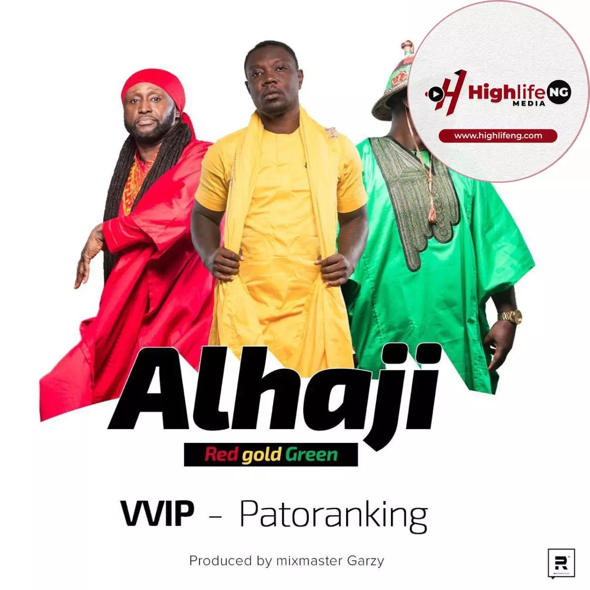 VVIP ft. Patoranking - Alhaji