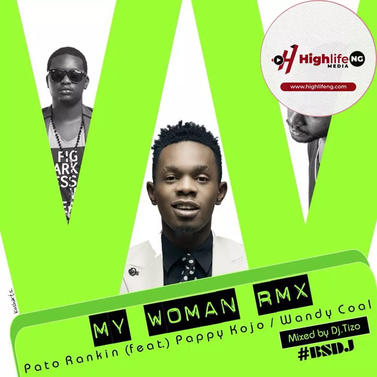 Patoranking ft. Pappy Kojo & Wande Coal - My Woman (DJ Tizo Remix)