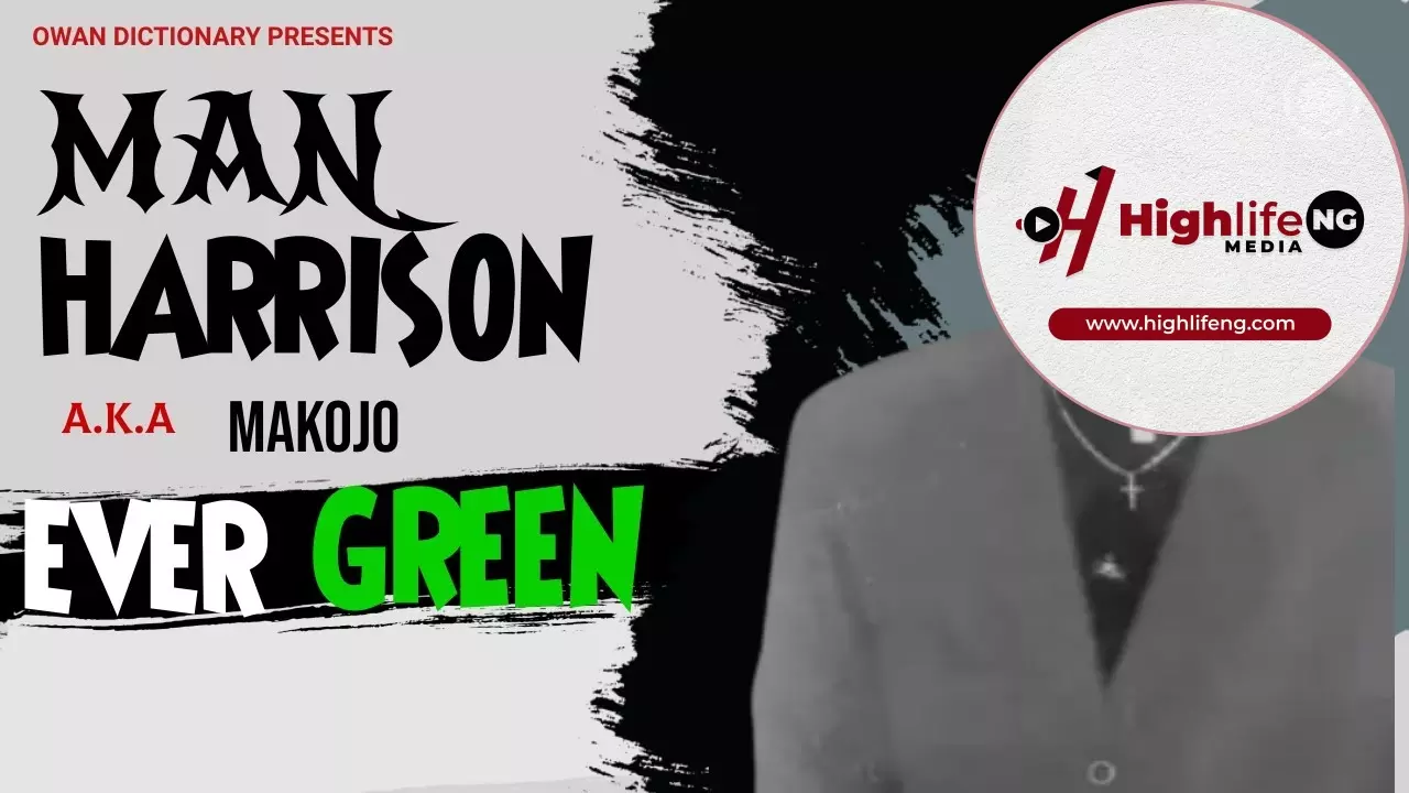 Prince Harrison (Makojo) - Evergreen (A Tribute to Owan's Prominent Figures)