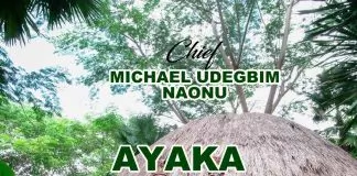 Chief Michael Udegbi – Ayaka Na Egwu