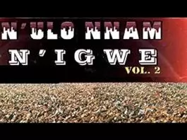 Bro. Israel Anyanele – N’ulo Nnam N’igwe (Vol. 2)