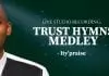 Ity Praise - Trust Hymns