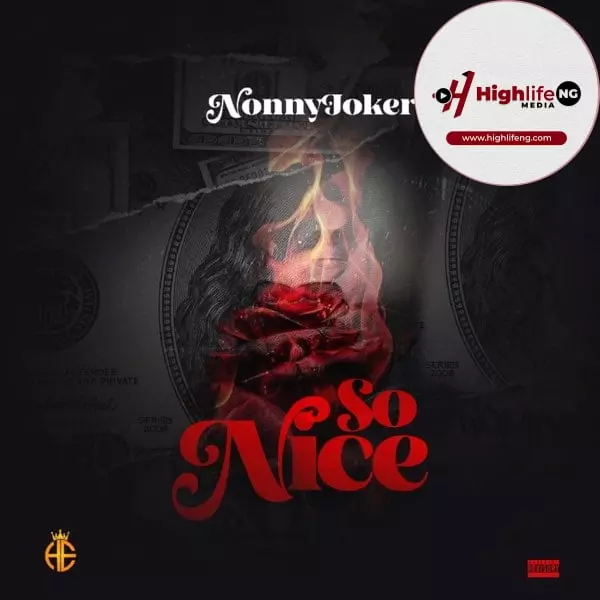NonnyJoker - So Nice