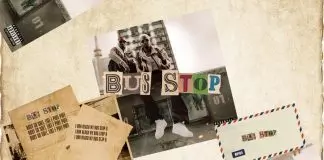 Ajebo Hustlers - Bus Stop