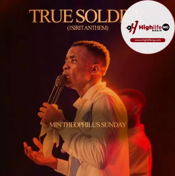Theophilus Sunday – True Soldier
