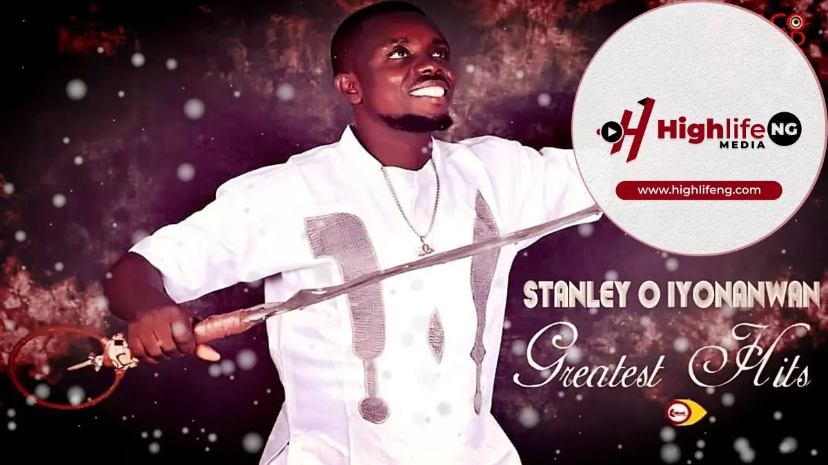 Stanley O Iyonawan - Greatest Hits Vol. 1